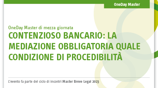 Immagine Contenzioso bancario: la mediazione obbligatoria quale condizione di procedibilità
